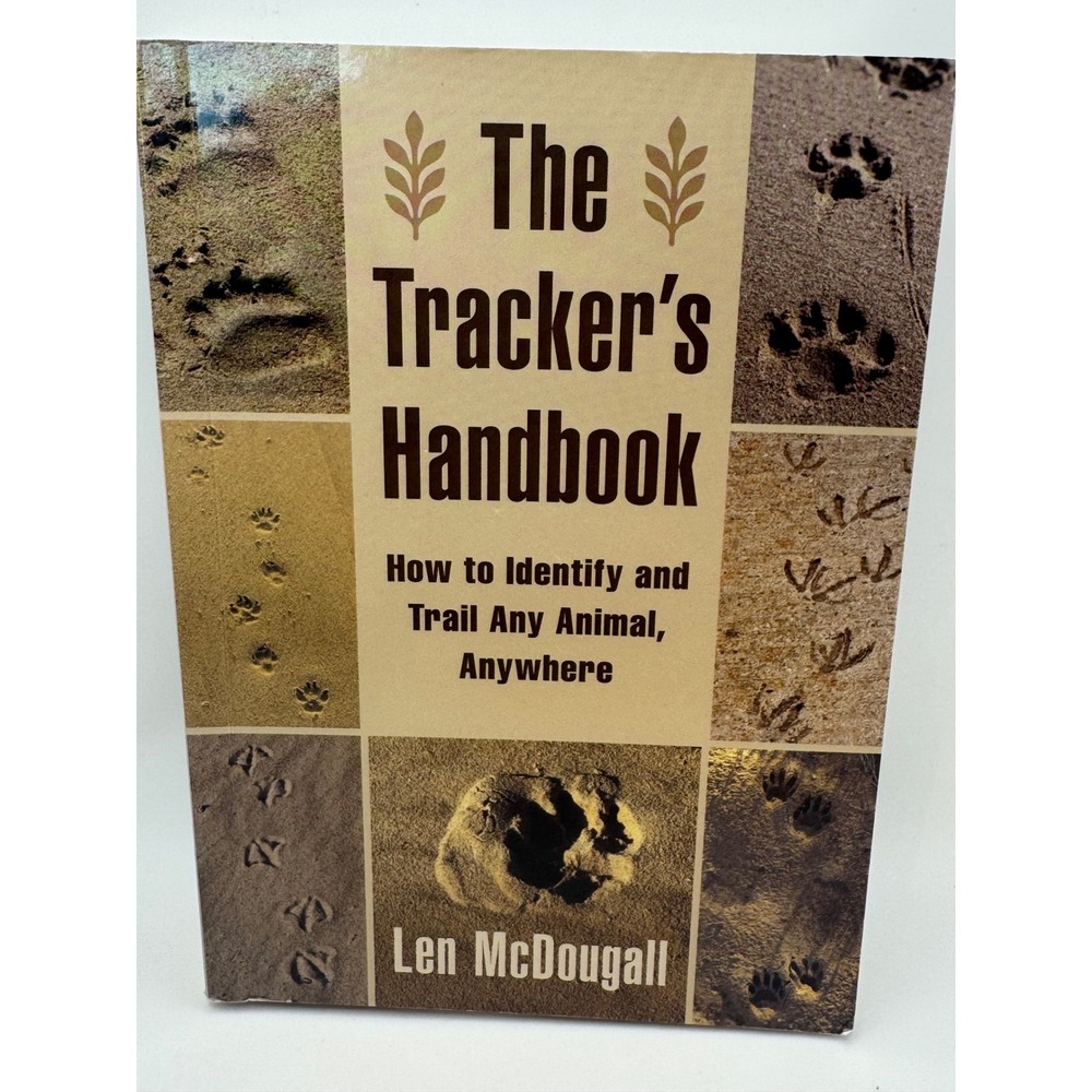 The Tracker's Handbook Len McDougall Animal Identification Guide 9781629144061